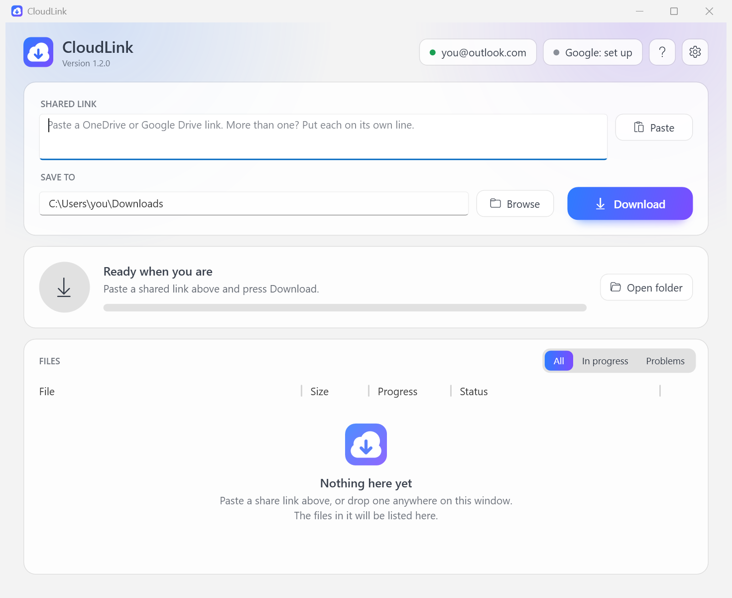 Paste a shared link, choose where to save it and start the download.